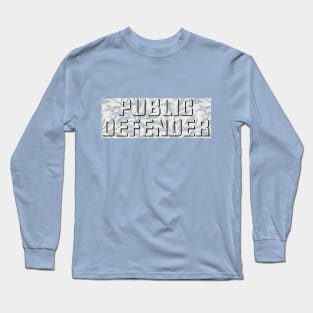 Public Defender Long Sleeve T-Shirt